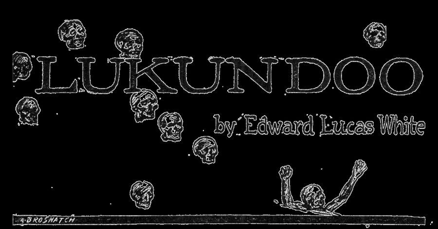 Weird Tales 1925 - Lukundoo.png